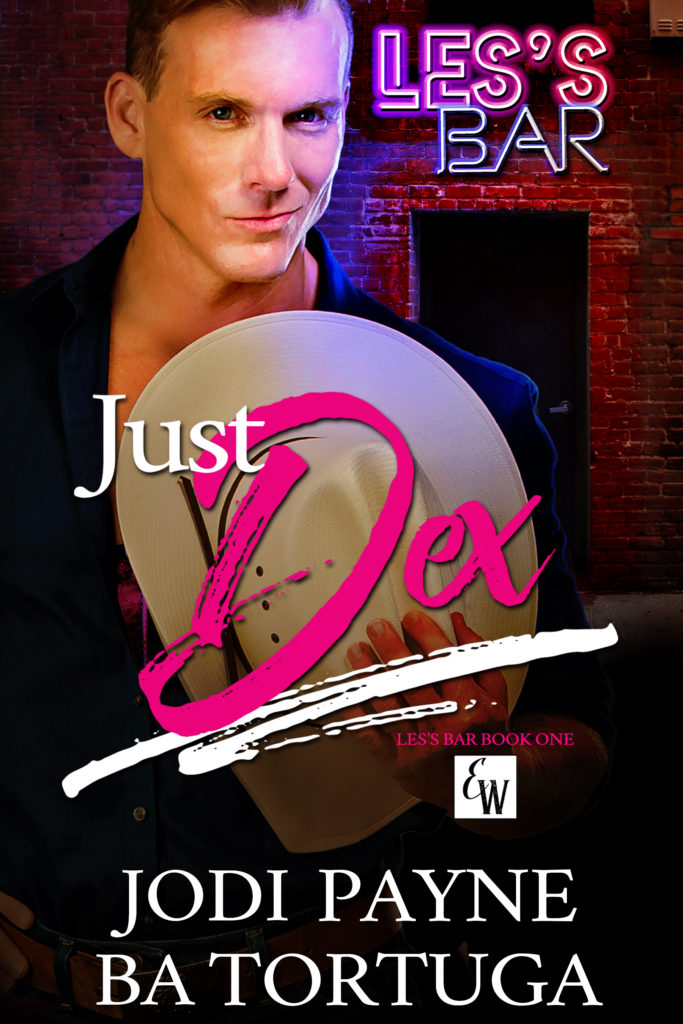 Just Dex: Les's Bar Book One by Jodi Payne and B.A. Tortuga