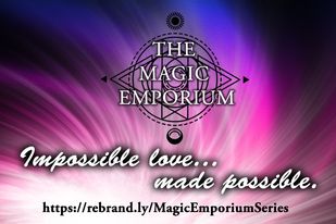 The Magic Emporium | Impossible Love... Made Possible