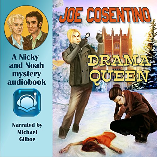 Drama Queen Audiobook by Joe Cosentino, Narrated by Michael Gilboe
