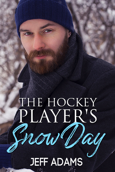 The Hockey Player's Snow Day by Jeff Adams