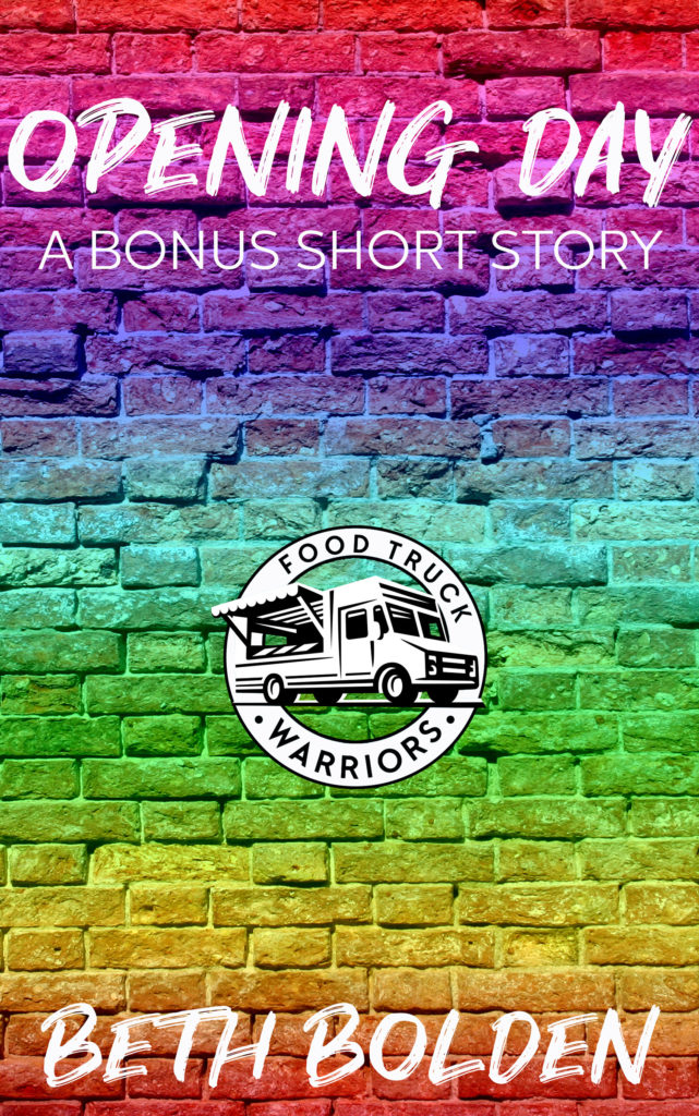 Opening Day: A Bonus Short Story by Beth Bolden